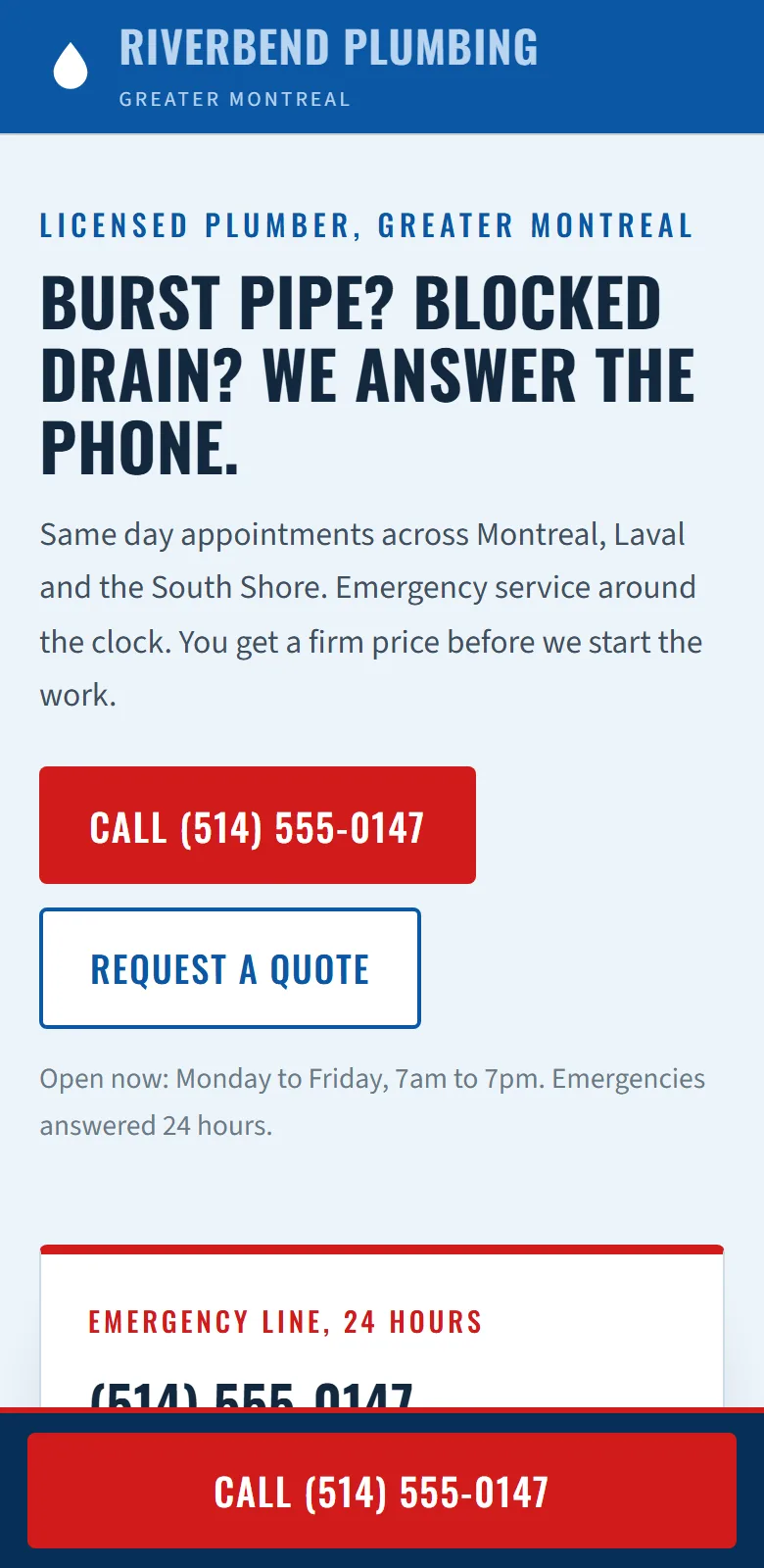A plumbing site we built, shown on a phone. Company name at the top, a headline reading Burst pipe? Blocked drain? We answer the phone, then a large call button and a request a quote button.
